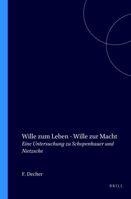 Friedhelm Decher - Wille zum Leben - Wille zur Macht, E-bok