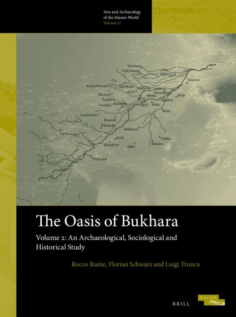 Luigi Tronca, Florian Schwarz, Rocco Rante - Oasis of Bukhara, Volume 2: An Archaeological, Sociological and Historical Study, E-bok