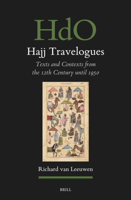 Richard van Leeuwen - Hajj Travelogues, E-bok