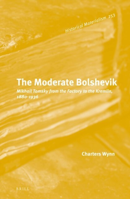 Charters Wynn - Moderate Bolshevik, E-bok