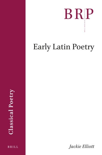Jackie Elliott - Early Latin Poetry, E-bok
