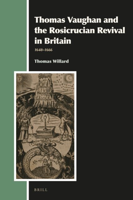 Thomas Willard - Thomas Vaughan and the Rosicrucian Revival in Britain, E-bok
