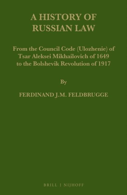 Ferdinand J.M. Feldbrugge - History of Russian Law, E-bok