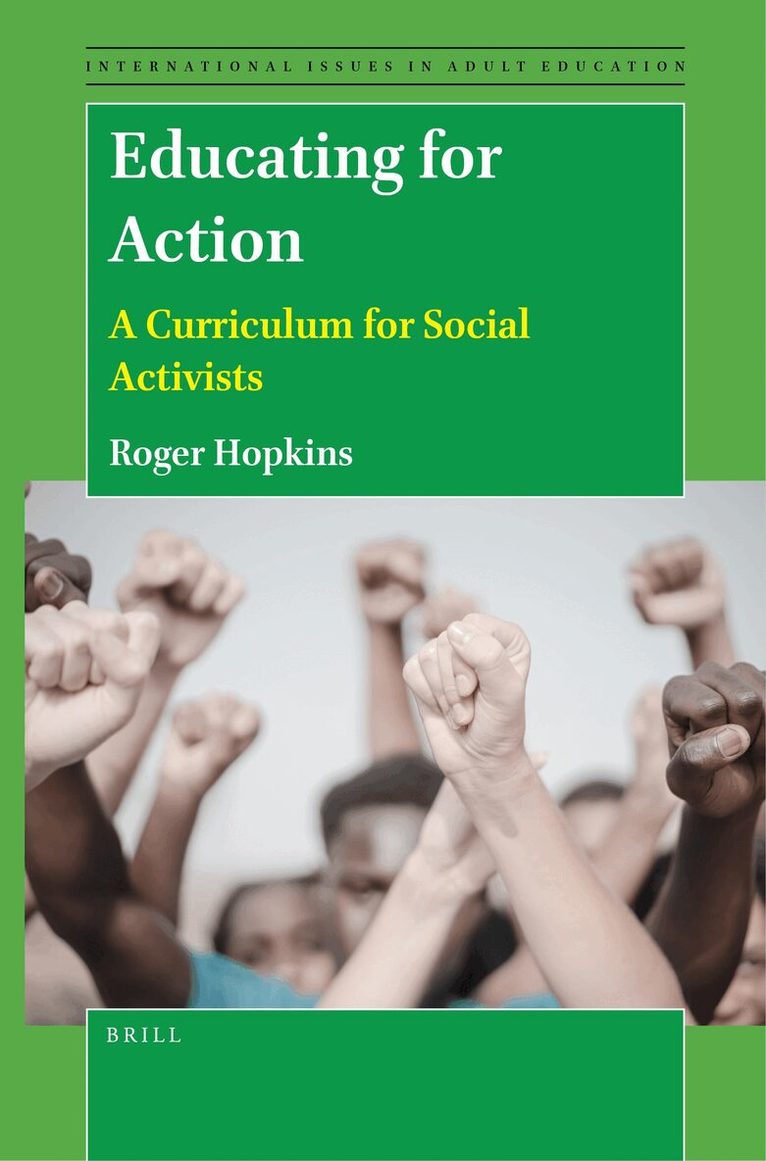 Roger Hopkins - Educating for Action, Inbunden