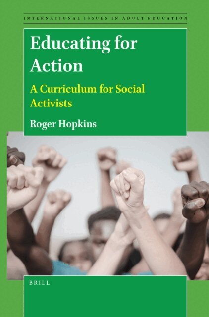 Roger Hopkins - Educating for Action, E-bok