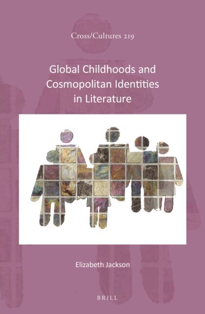 Elizabeth Jackson - Global Childhoods and Cosmopolitan Identities in Literature, E-bok
