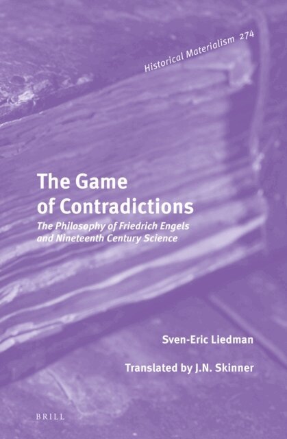 Sven-Eric Liedman - Game of Contradictions, E-bok