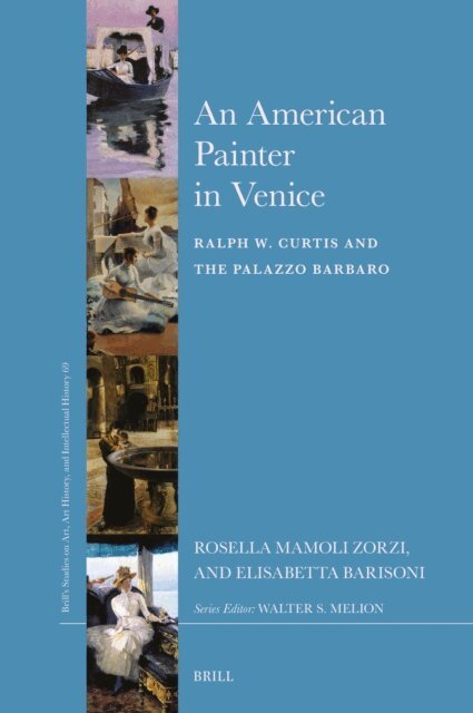 Rosella Mamoli Zorzi - American Painter in Venice, E-bok