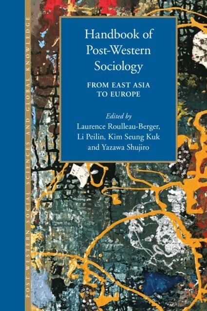Handbook of Post-Western Sociology, E-bok