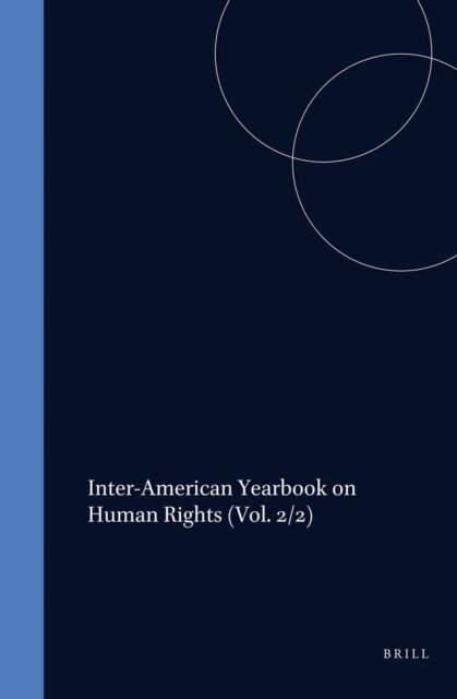 Inter-American Commission on Human Rights - Inter-American Yearbook on Human Rights / Anuario Interamericano de Derechos Humanos, Volume 18 (2002), E-bok