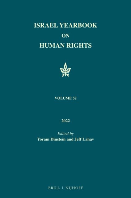 Yoram Dinstein - Israel Yearbook on Human Rights, Volume 52 (2022), E-bok