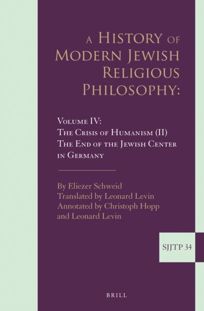 Eliezer Schweid - History of Modern Jewish Religious Philosophy, E-bok