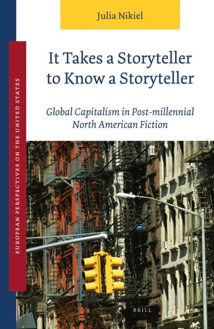 Julia Nikiel - It Takes a Storyteller to Know a Storyteller, E-bok