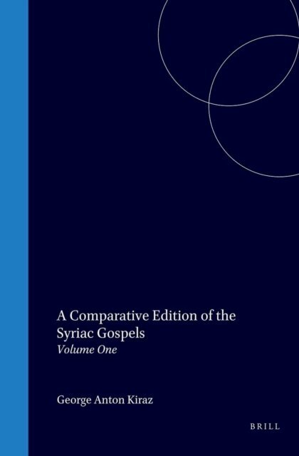 George Anton Kiraz - Comparative Edition of the Syriac Gospels, E-bok