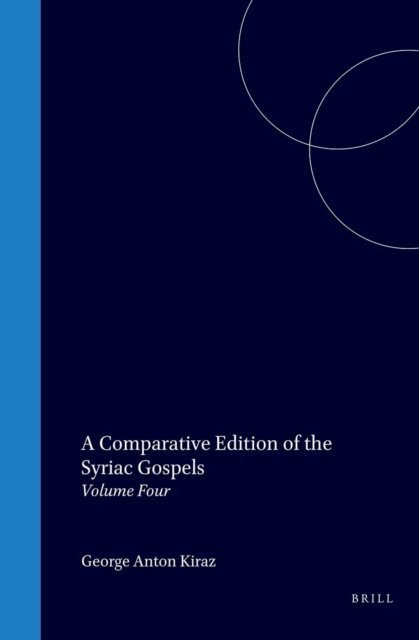 George Anton Kiraz - Comparative Edition of the Syriac Gospels, E-bok
