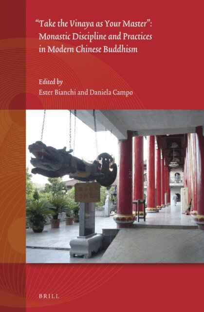 Daniela Campo, Ester Bianchi - &quote;Take the Vinaya as Your Master&quote;, E-bok