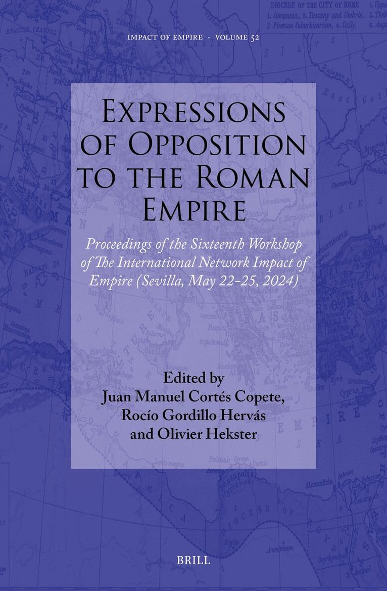 Expressions of Opposition to the Roman Empire
