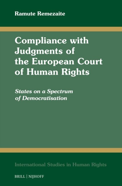 Ramute Remezaite - Compliance with Judgments of the European Court of Human Rights, E-bok