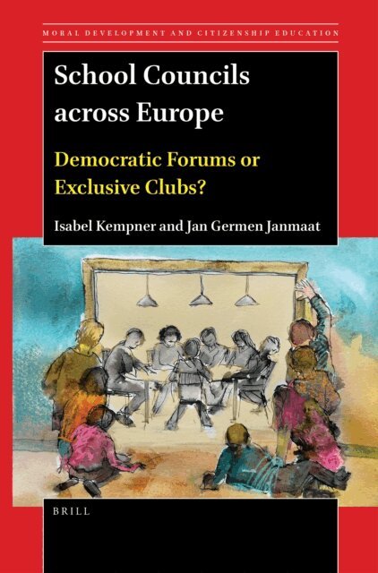 Jan Germen Janmaat, Isabel Kempner - School Councils across Europe, E-bok