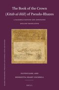 Book of the Crown (Kit?b al-Ikl?l) of Pseudo-Rhazes
