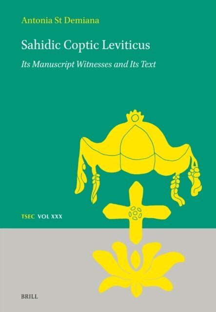 Antonia St Demiana - Sahidic Coptic Leviticus, E-bok