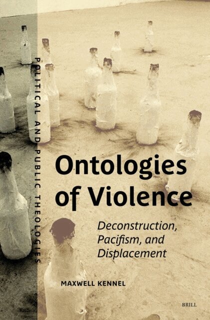 Maxwell Kennel - Ontologies of Violence, E-bok