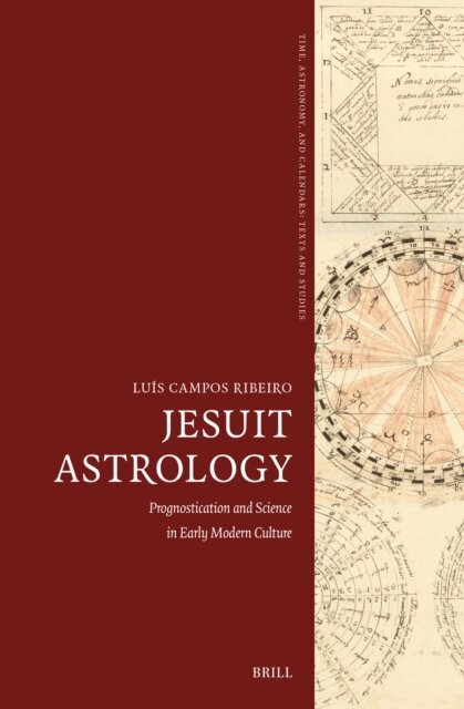 Luis Campos Ribeiro - Jesuit Astrology, E-bok