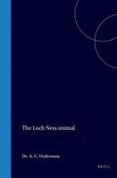 Anthonie C. Oudemans - The Loch Ness Animal, Inbunden. Tillgänglighet: Kommande