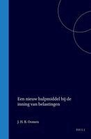 J. H. B. Oomen - Een Nieuw Hulpmiddel Bij de Inning Van Belastingen, Inbunden