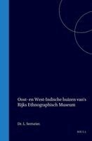 L. Serrurier - Oost- En West-Indische Huizen Van 's Rijks Ethnographisch Museum, Inbunden