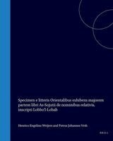 Pieter Johannes Veth - Specimen E Litteris Orientalibus Exhibens Majorem Partem Libri As-Sojutii de Nominibus Relativis, Inscripti Lobbo'l-Lobab, Inbunden