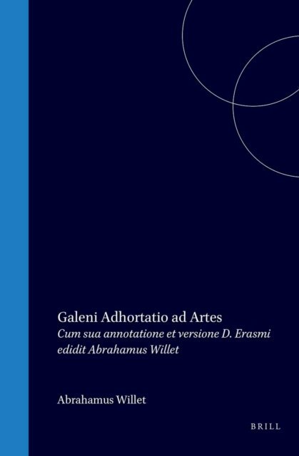 Claudius Galenus - Galenou Protreptikos epi tas technas, E-bok