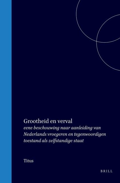 Titus - Grootheid en verval, E-bok