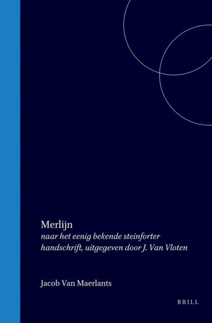 Jacob Van Maerlant - Jacob van Maerlants Merlijn, E-bok