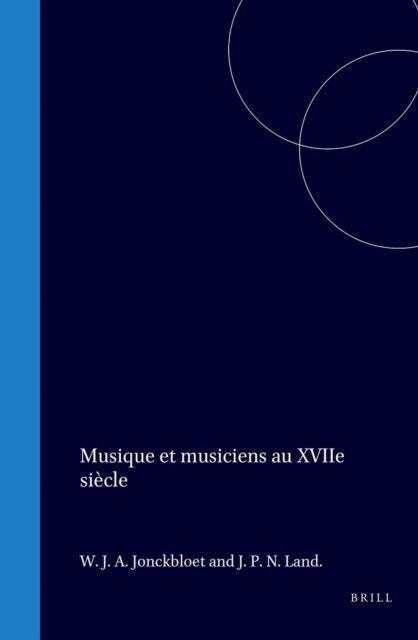 Constantijn Huygens - Musique et musiciens au XVIIe siecle, E-bok