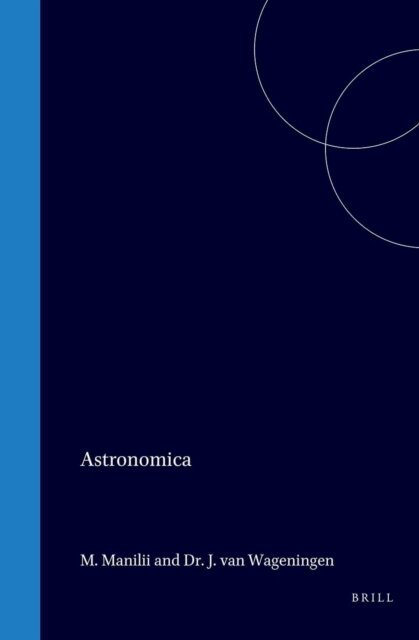 M Manilius - Astronomica, E-bok
