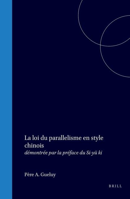 Gustaaf Schlegel - loi du parallelisme en style chinois, E-bok