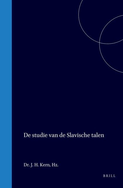 J H Kern - De studie van de Slavische talen, E-bok