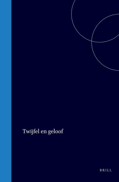 W G Brill - Twijfel en geloof, E-bok