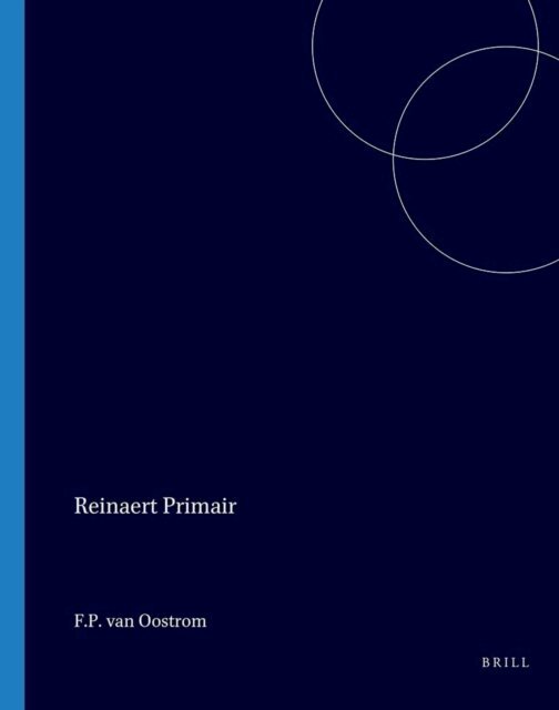 F.P. van Oostrom - Reinaert primair, E-bok