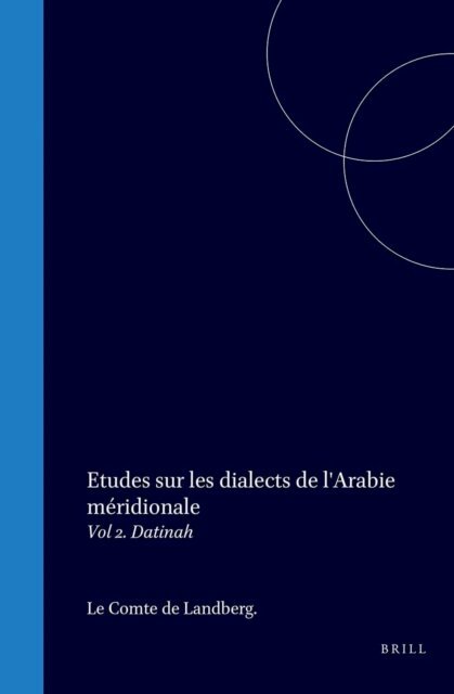 de Landberg - Etudes sur les dialects de l'Arabie meridionale, E-bok