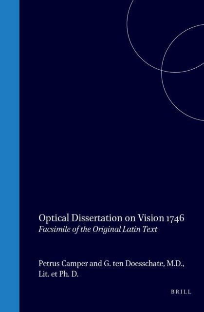 Petrus Camper - Optictal Dissertation on Vision, 1746, E-bok