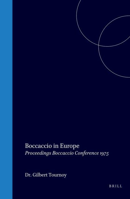 Gilbert Tournoy - Boccaccio in Europe, E-bok