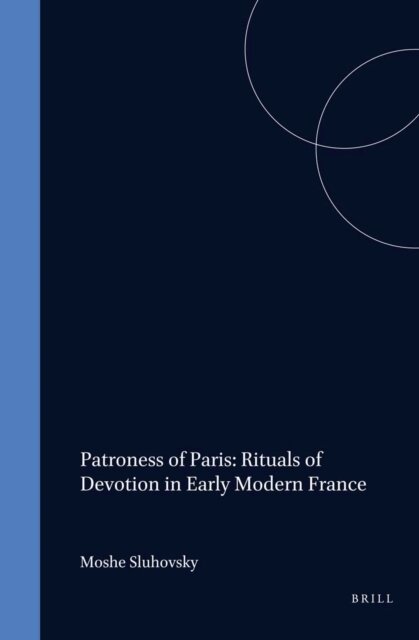 Moshe Sluhovsky - Patroness of Paris, E-bok