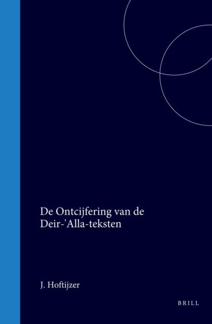 Hoftijzer - Ontcijfering van de Deir-'Alla-teksten, E-bok