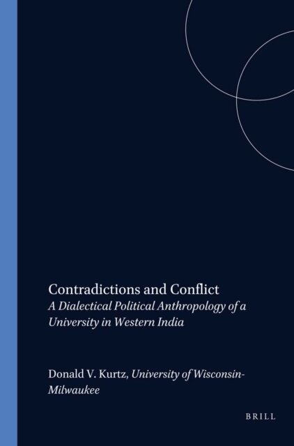 Donald V. Kurtz - Contradictions and Conflict, E-bok