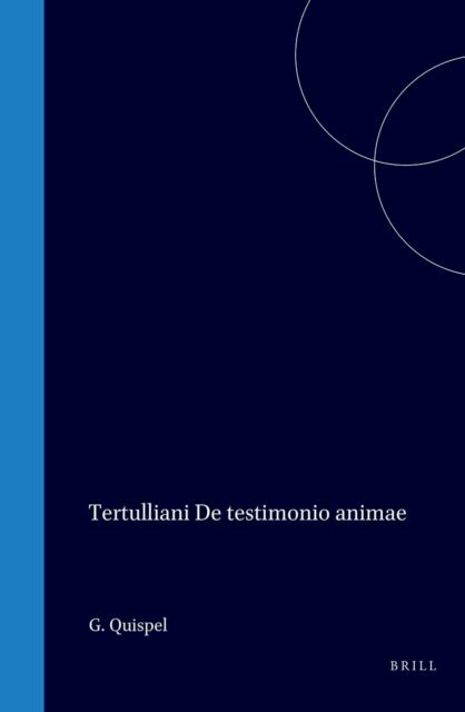 Tertullianus - Tertulliani de testimonio animae, E-bok