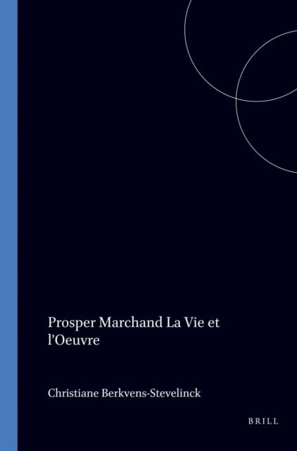 Christiane Berkvens-Stevelinck - Prosper-Marchand, E-bok