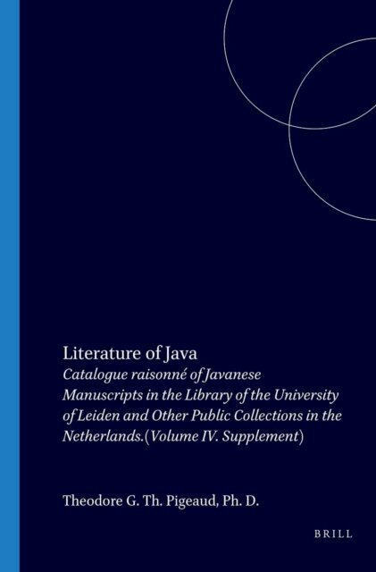 Theodore G.Th. Pigeaud - Literature of Java, E-bok