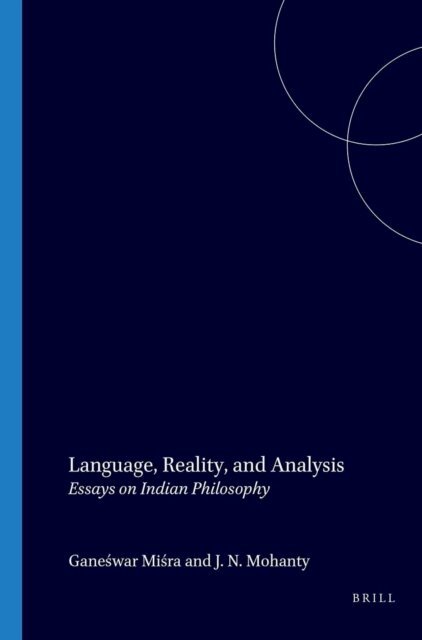 J.N. Mohanty - Language, Reality, and Analysis, E-bok